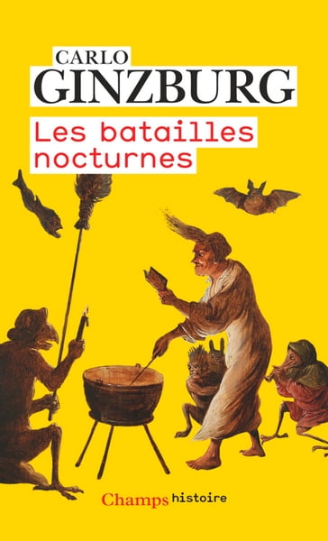 Les batailles nocturnes - Carlo Ginzburg