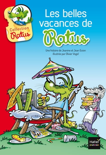 Les belles vacances de Ratus - Jean Guion - Jeanine Guion