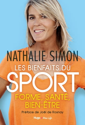 Les bienfaits du sport - Nathalie Simon