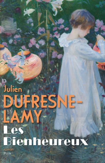 Les bienheureux - Julien Dufresne-Lamy