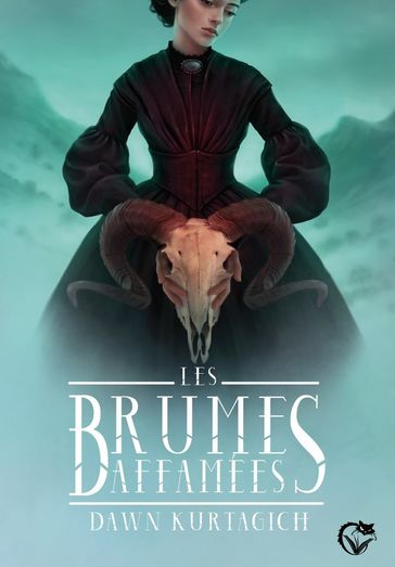 Les brumes affamées - Dawn Kurtagich