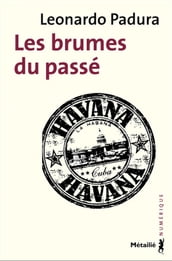 Les brumes du passé