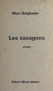 Les cacagons