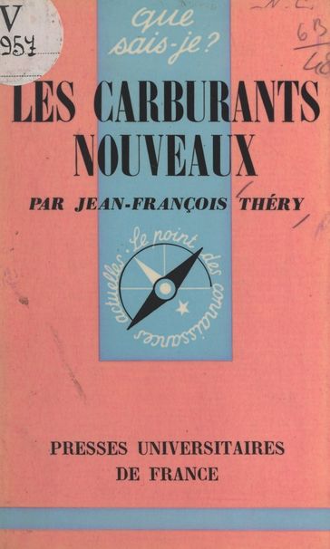 Les carburants nouveaux - Jean-François Théry - Paul Angoulvent