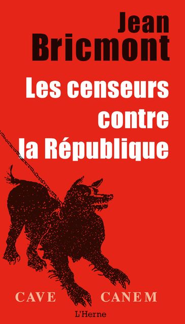 Les censeurs contre la République - Jean Bricmont