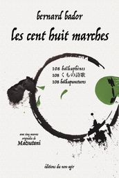 Les cent huit marches