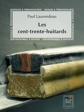 Les cent-trente-huitards : chroniques du Collège de l Assomption