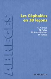 Les céphalées en 30 leçons