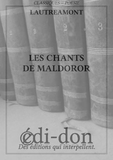 Les chants de Maldoror - Lautréamont