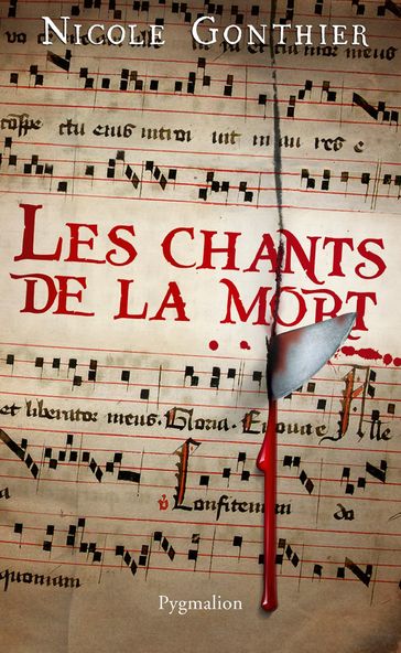 Les chants de la mort - Nicole Gonthier