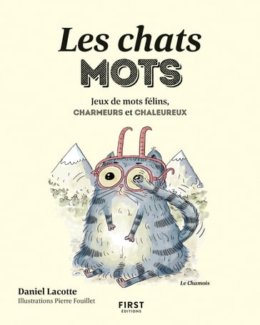 Les chats mots - Pierre Fouillet - Daniel Lacotte