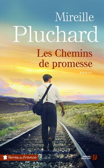 Les chemins de promesse - Mireille PLUCHARD