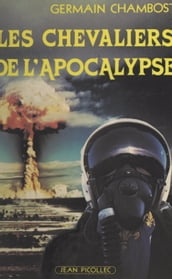 Les chevaliers de l apocalypse