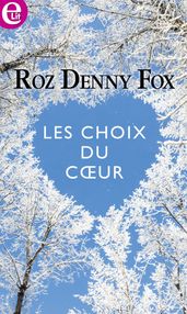 Les choix du coeur