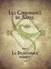 Les chroniques de Sarel - Tome 1