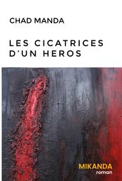 Les cicatrices d un héros