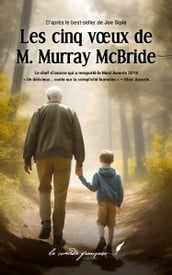 Les cinq voeux de M. Murray McBride