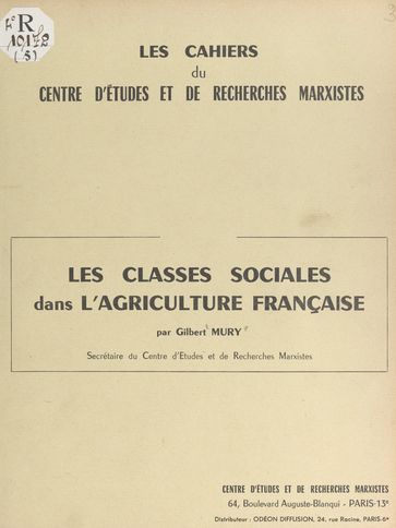 Les classes sociales dans l'agriculture française - Gilbert Mury