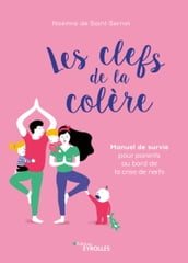 Les clefs de la colère