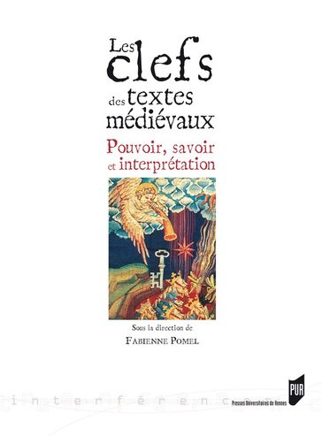 Les clefs des textes médiévaux - Collectif