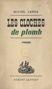 Les cloches de plomb