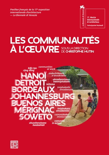 Les communautés à l'oeuvre - Christophe Hutin - Collectif