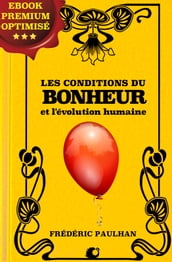 Les conditions du bonheur et l évolution humaine