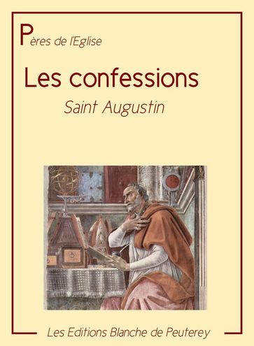 Les confessions - Saint Augustin