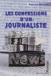 Les confessions d un journaliste