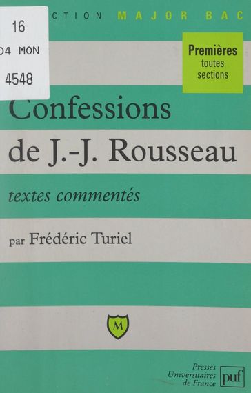 Les confessions, de Jean-Jacques Rousseau - Frédéric Turiel - Pascal Gauchon - Éric Cobast