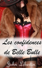 Les confidences de Belle Bulle