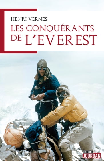 Les conquérants de l'Everest - Henri Vernes