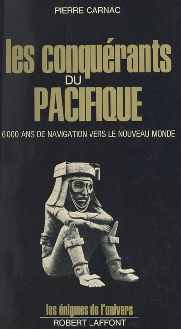 Les conquérants du Pacifique - Francis Mazière - Pierre Carnac