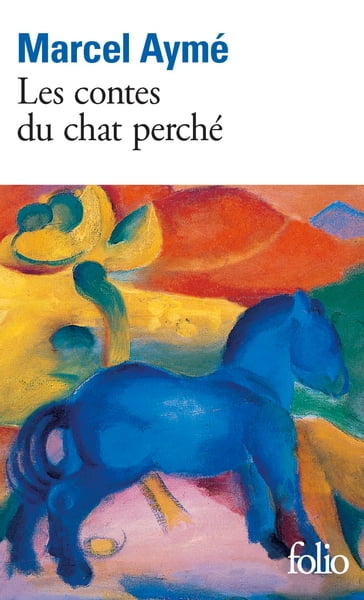 Les contes du chat perché - Marcel Aymé