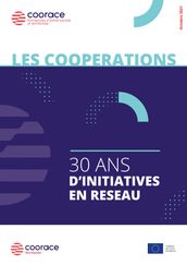 Les coopérations, 30 ans d initiatives en réseau