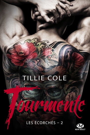 Les Écorchés, T2 : Tourmente - Tillie Cole