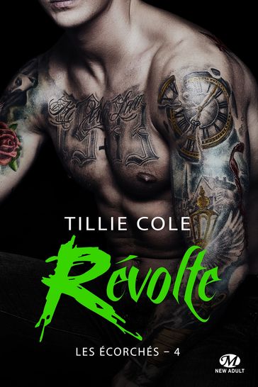 Les Écorchés, T4 : Révolte - Tillie Cole