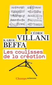 Les coulisses de la création