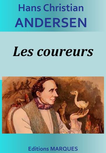 Les coureurs - Hans Christian Andersen