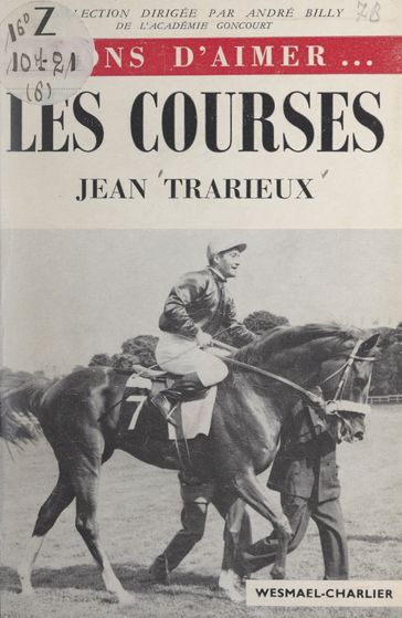 Les courses - André Billy - Jean Trarieux