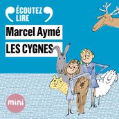 Les cygnes - Un conte du chat perché