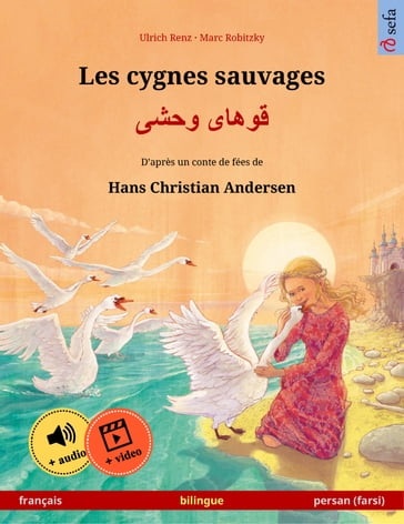 Les cygnes sauvages    (français  persan (farsi)) - Ulrich Renz