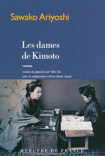 Les dames de Kimoto - Sawako Ariyoshi