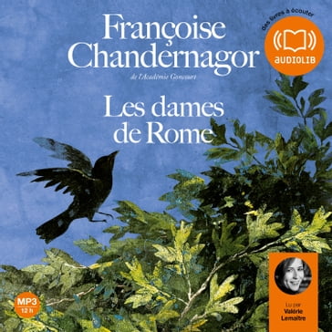 Les dames de Rome - Françoise Chandernagor