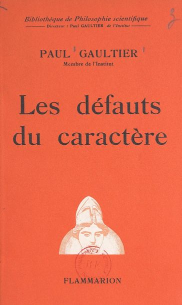 Les défauts du caractère - Paul Gaultier