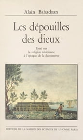 Les dépouilles des dieux