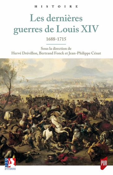 Les dernières guerres de Louis XIV - Collectif