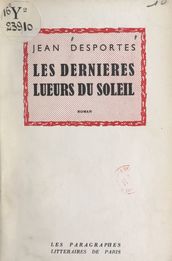 Les dernières lueurs du soleil