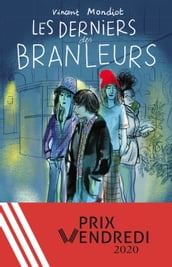 Les derniers des branleurs