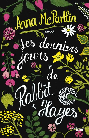 Les derniers jours de Rabbit Hayes - Anna McPartlin